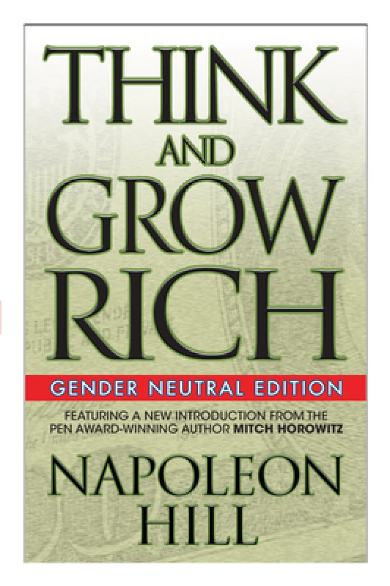 Think and Grow Rich (Gender Neutral Edition)