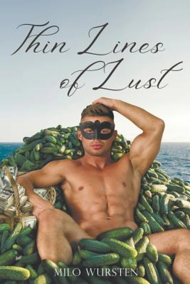 Thin Lines of Lust
