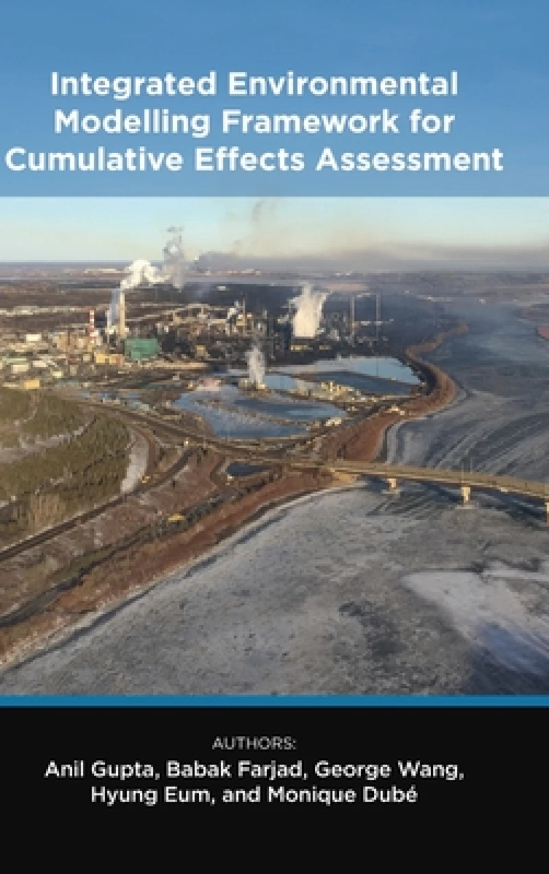 Integrated Environmental Modelling Framework for Cumulative Effects Assessment