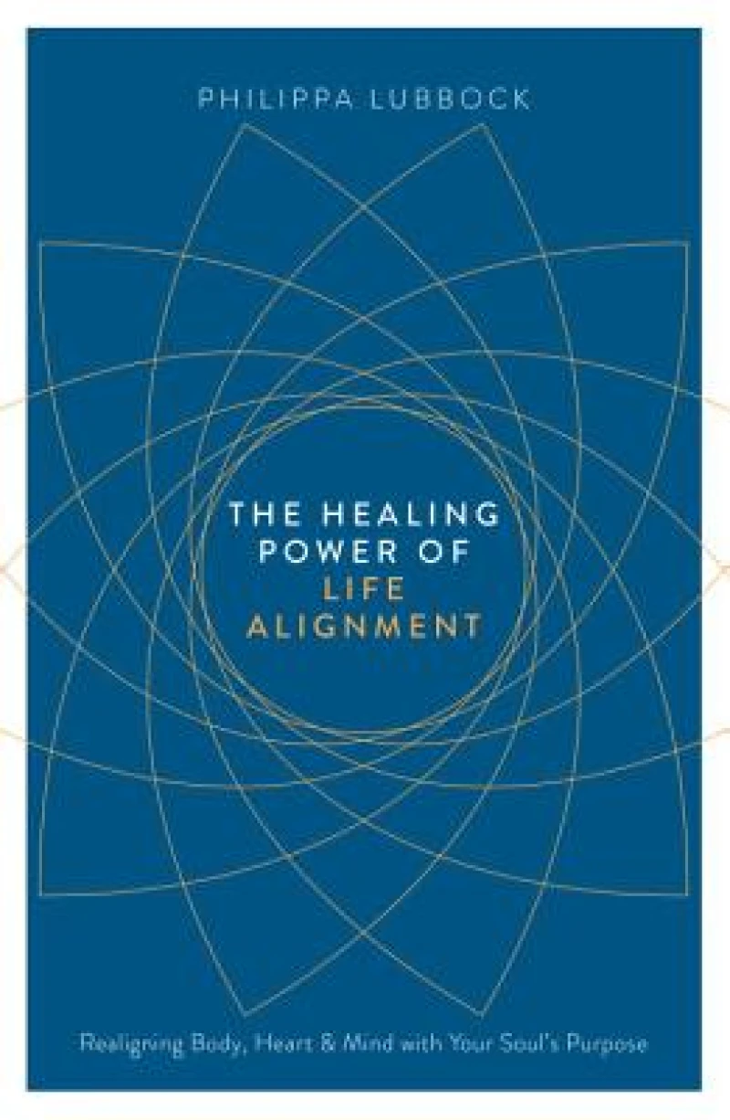 The Healing Power of Life Alignment