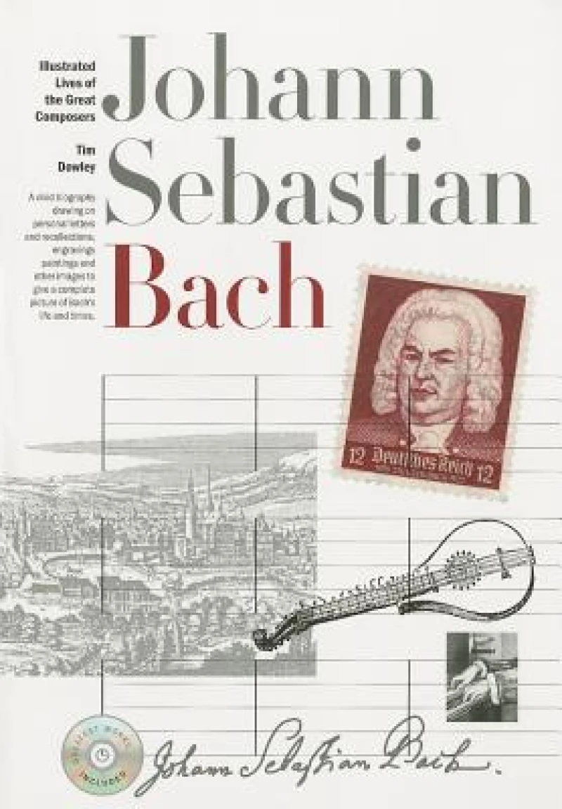 New Illustrated Lives of Great Composers: Bach
