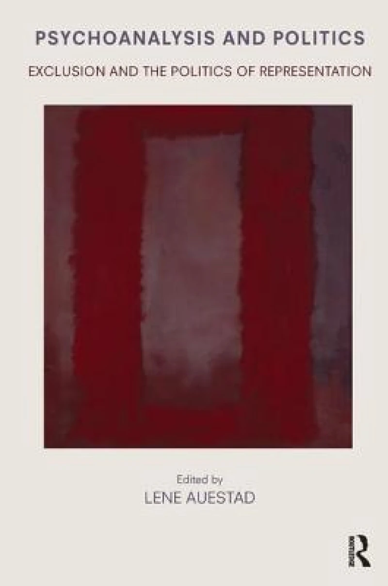 Psychoanalysis and Politics