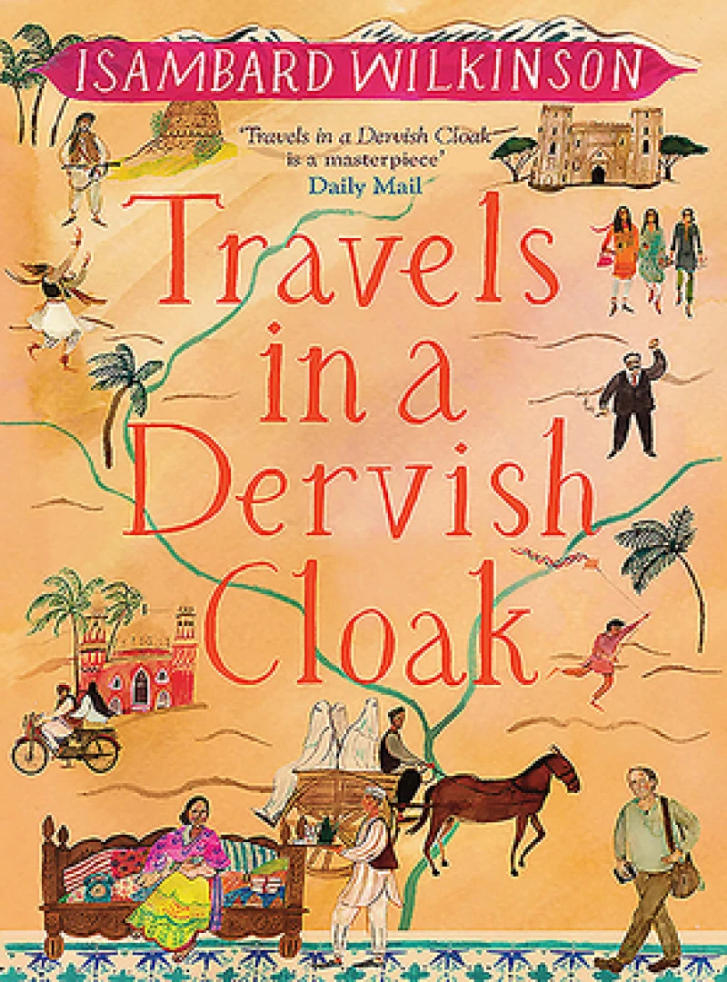 Travels in a Dervish Cloak