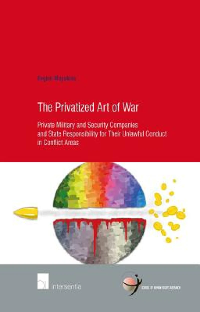 The Privatized Art of War