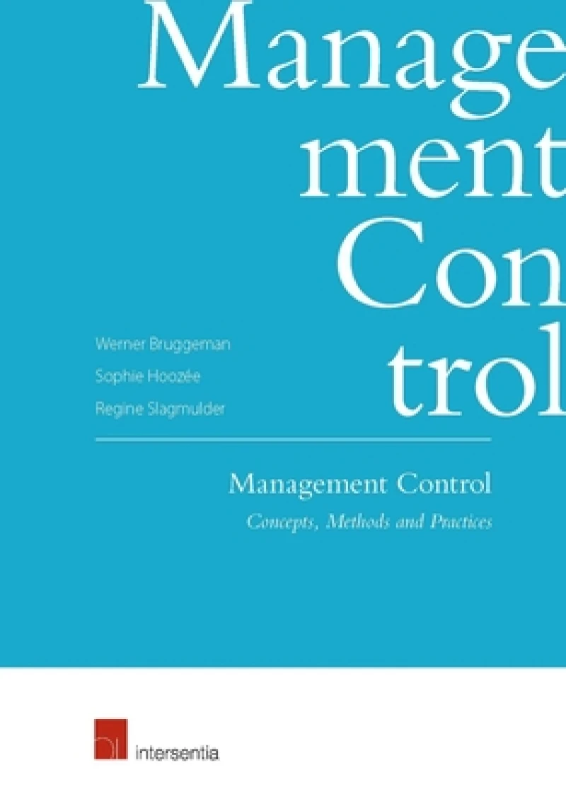 Management Control: Concepts, Methods and Practice