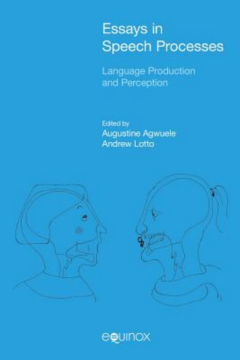 Essays in Speech Processes