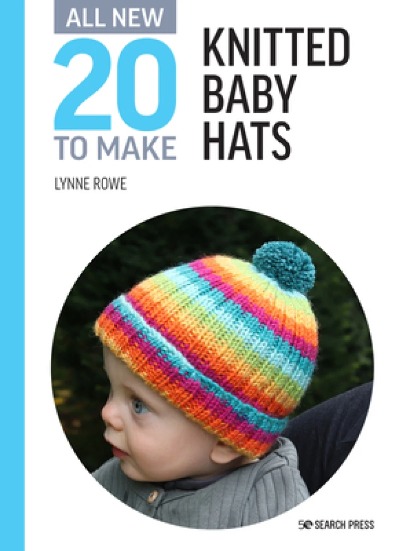 All-New Twenty to Make: Knitted Baby Hats