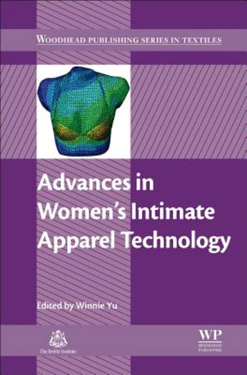Advances in Women’s Intimate Apparel Technology