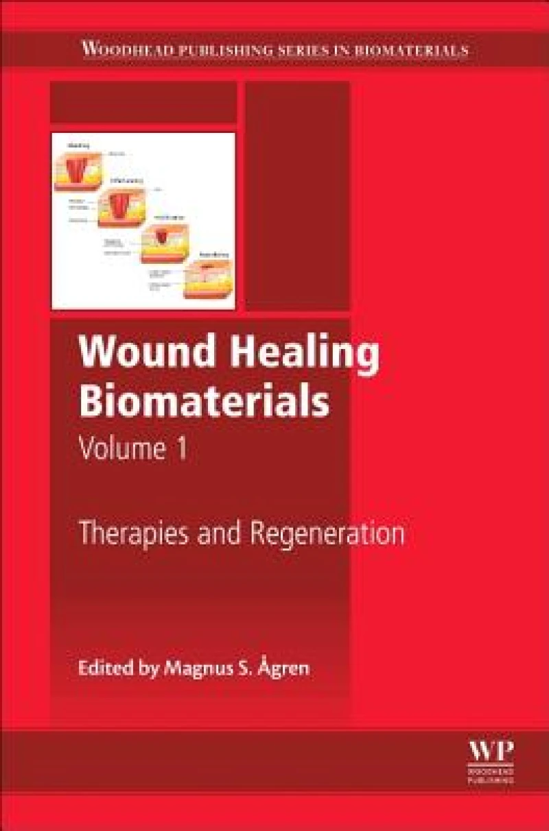 Wound Healing Biomaterials - Volume 1