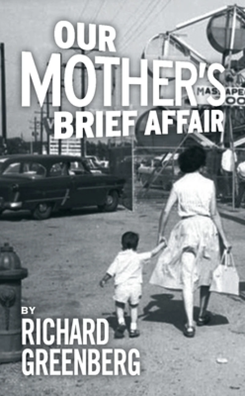 Our Mother's Brief Affair