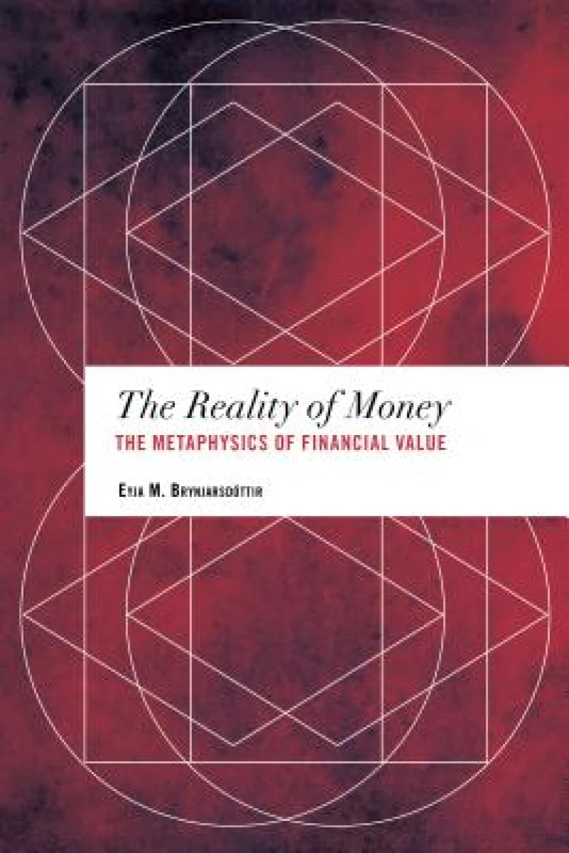The Reality of Money