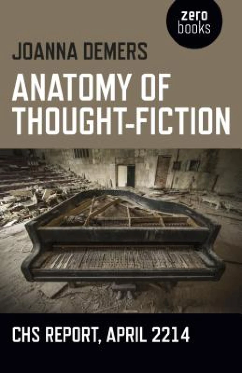 Anatomy of Thought–Fiction – CHS report, April 2214