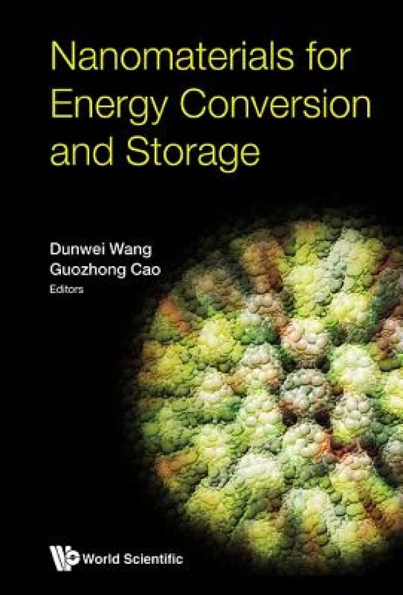 Nanomaterials For Energy Conversion And Storage