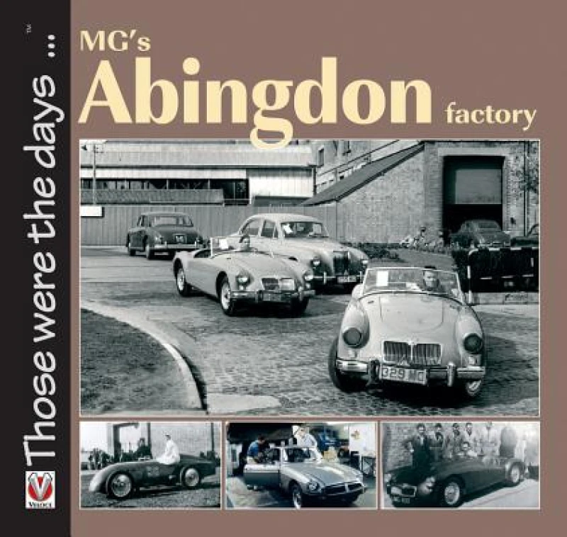 Mg’S Abingdon Factory