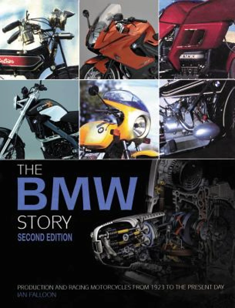 The BMW Motorcycle Story – Second Edition