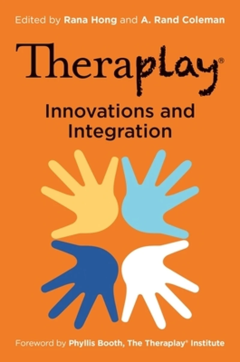 Theraplay® – Innovations and Integration