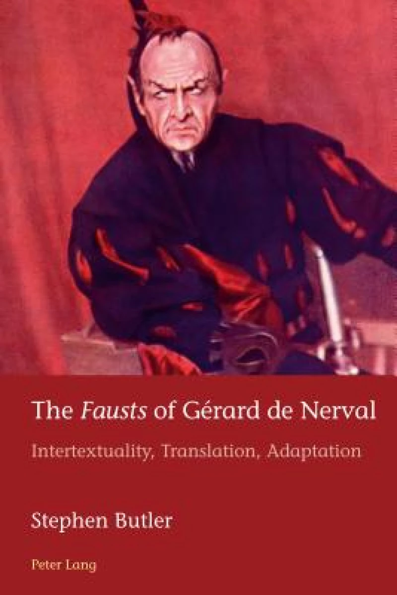 The «Fausts» of Gerard de Nerval