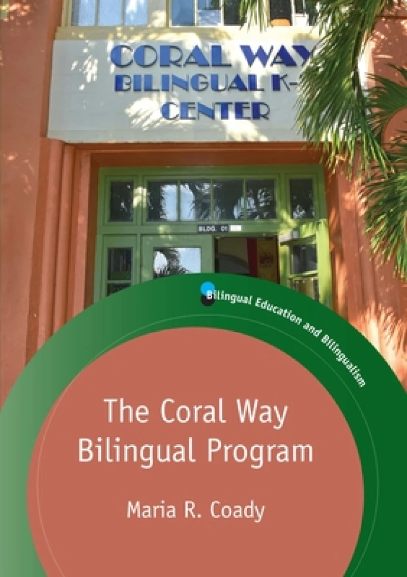 The Coral Way Bilingual Program