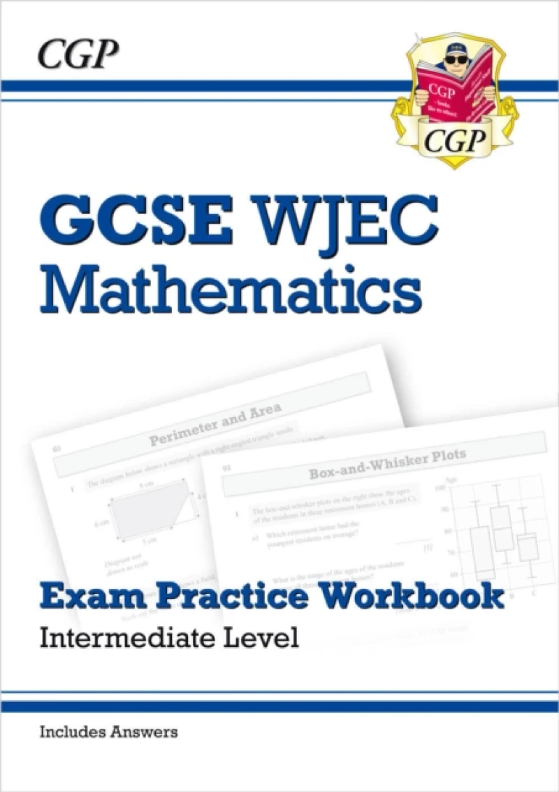 WJEC GCSE Maths Exam Practice Workbook: Intermediate (includes Answers)