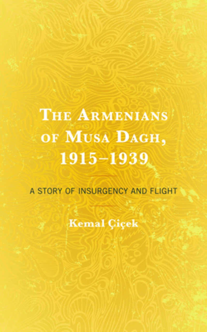 The Armenians of Musa Dagh, 1915–1939