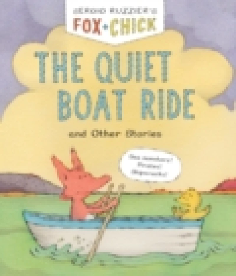 Fox & Chick: The Quiet Boat Ride