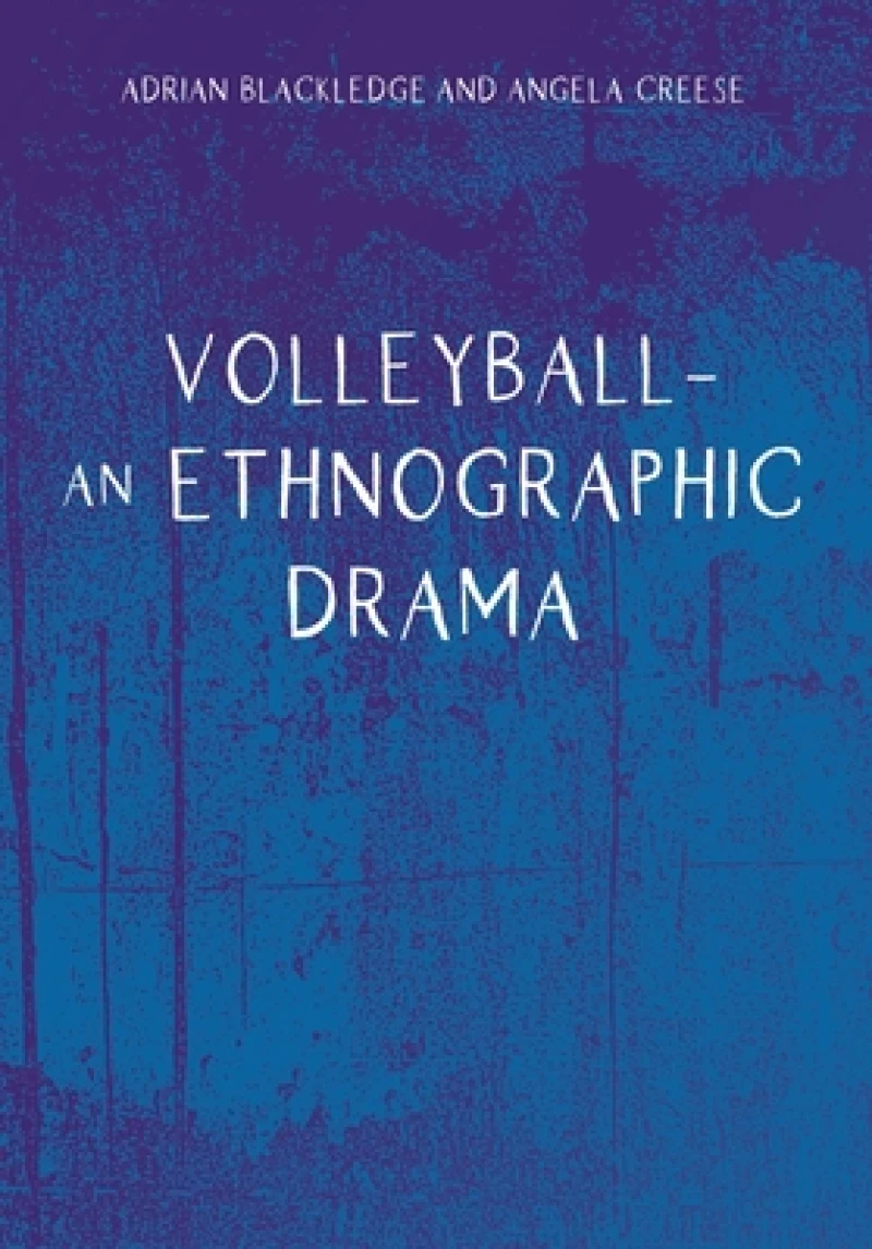 Volleyball – An Ethnographic Drama