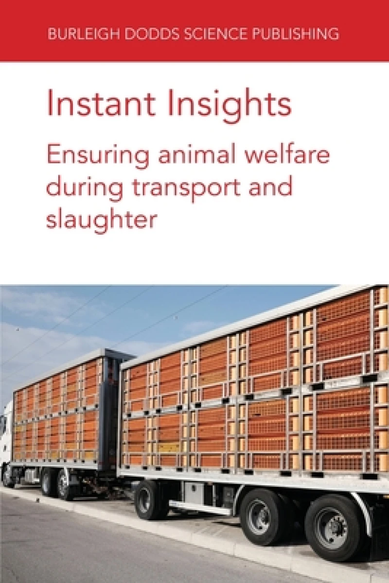 Instant Insights: Ensuring Animal Welfare During Transport and Slaughter