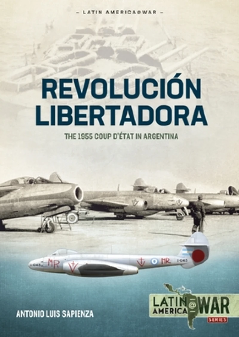 Revolucion Libertadora Volume 1