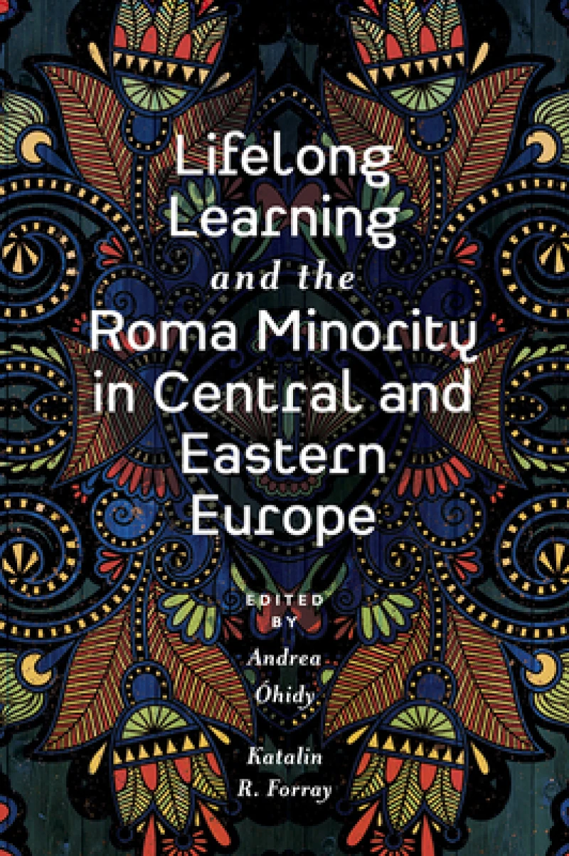 Lifelong Learning and the Roma Minority in Central and Eastern Europe