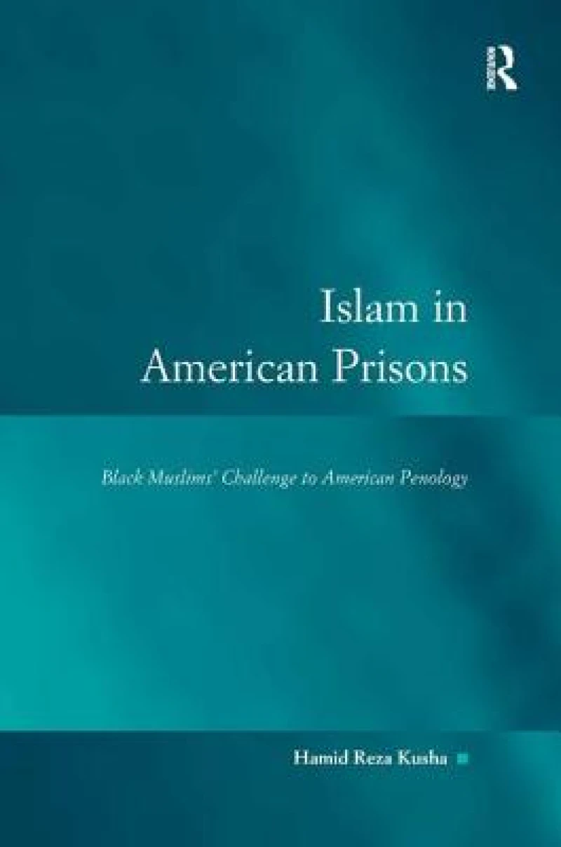 Islam in American Prisons