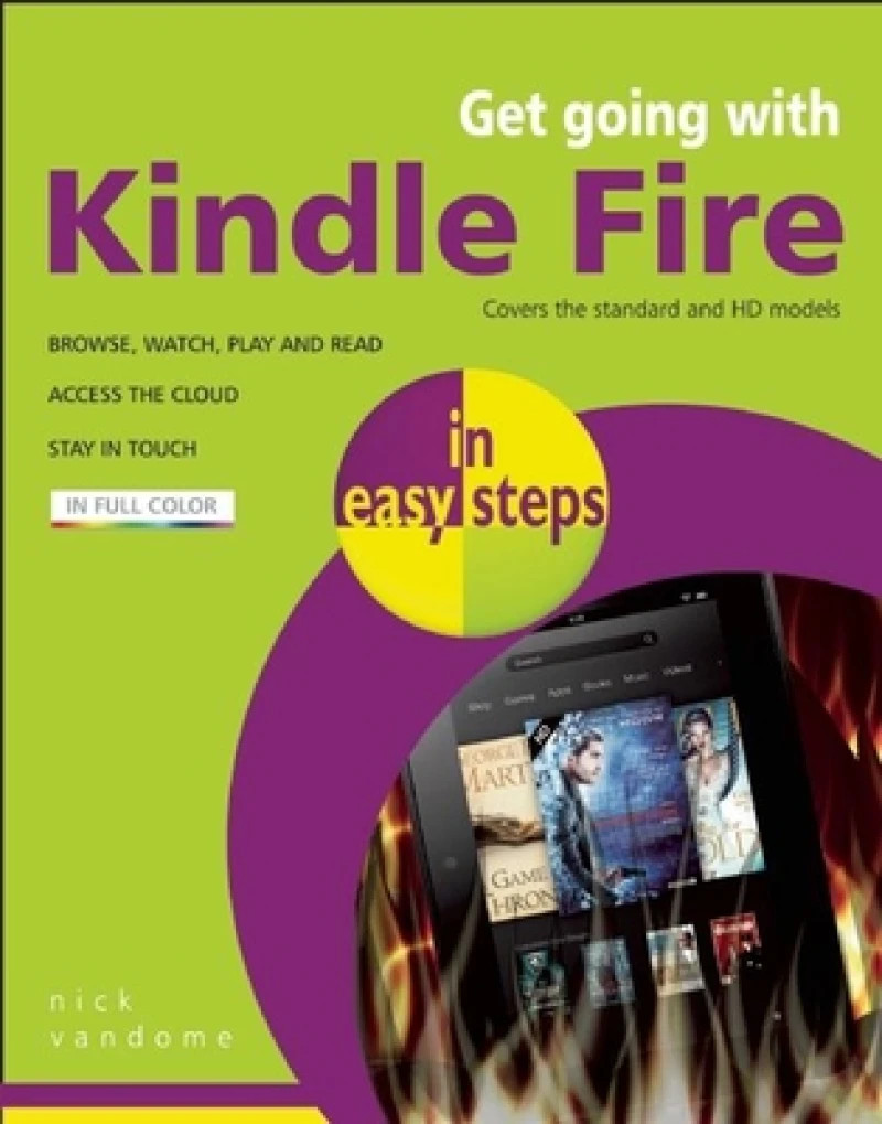 Get Going with Kindle Fire in Easy Steps