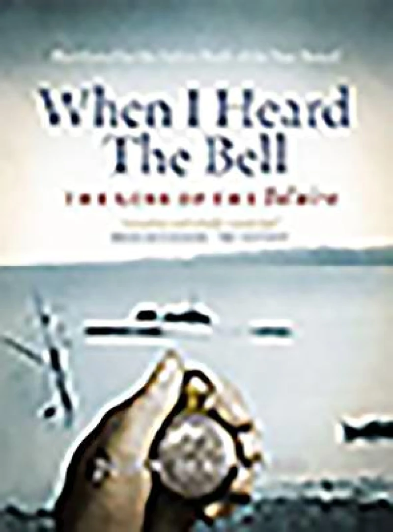 When I Heard the Bell