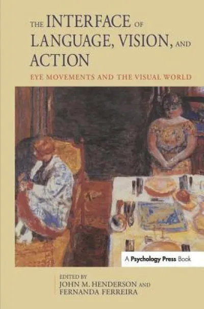 The Interface of Language, Vision, and Action