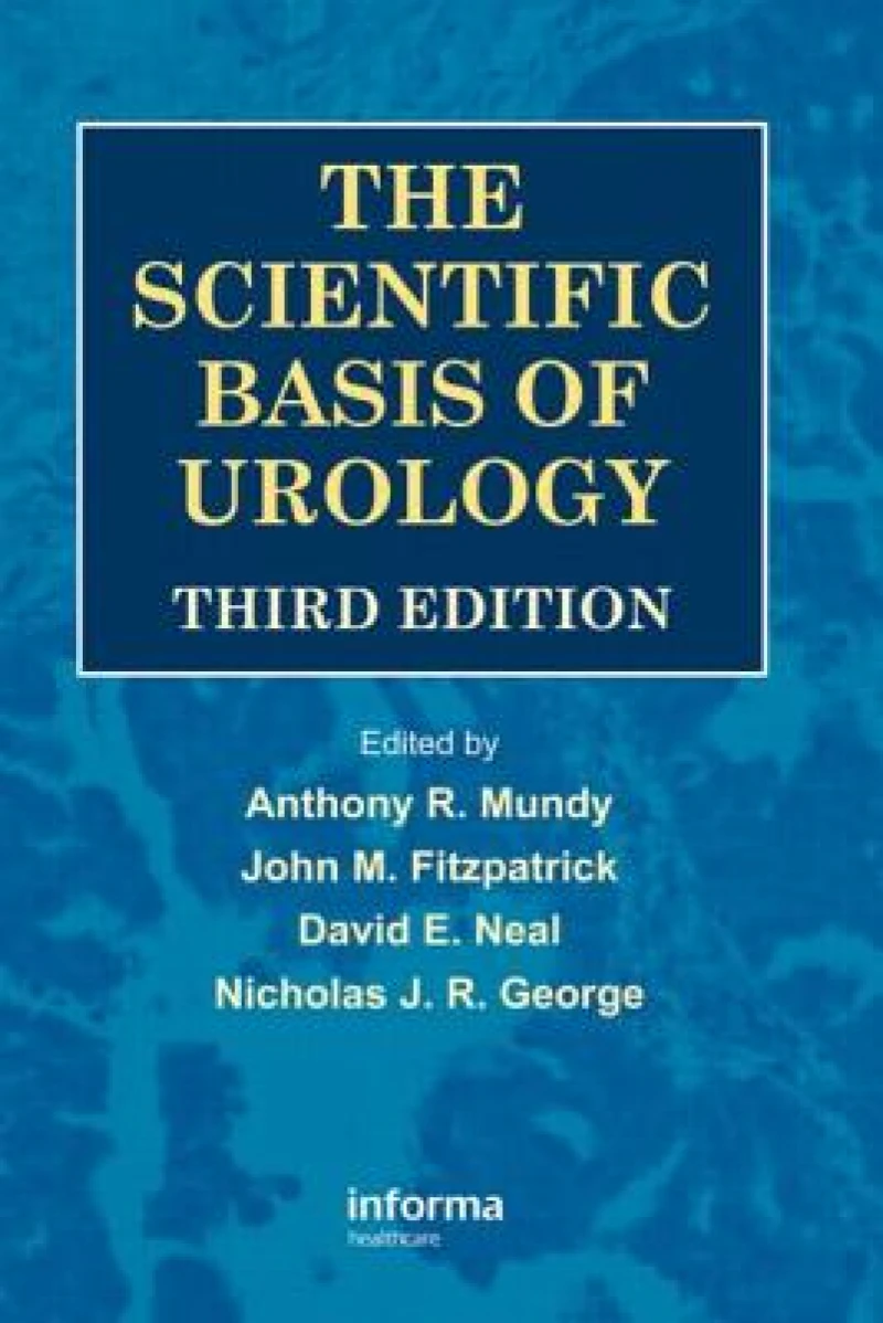 The Scientific Basis of Urology, Third Edition