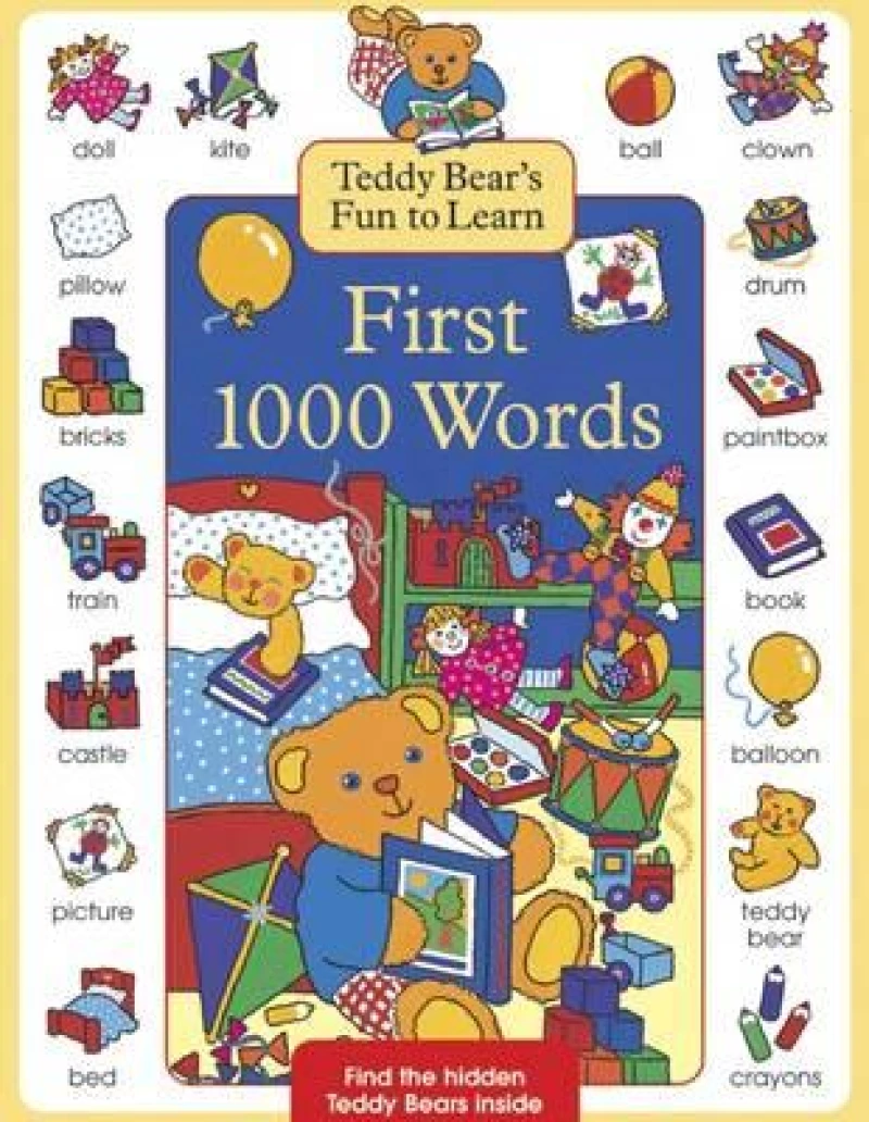 Teddy Bear's Fun to Learn First 1000 Words