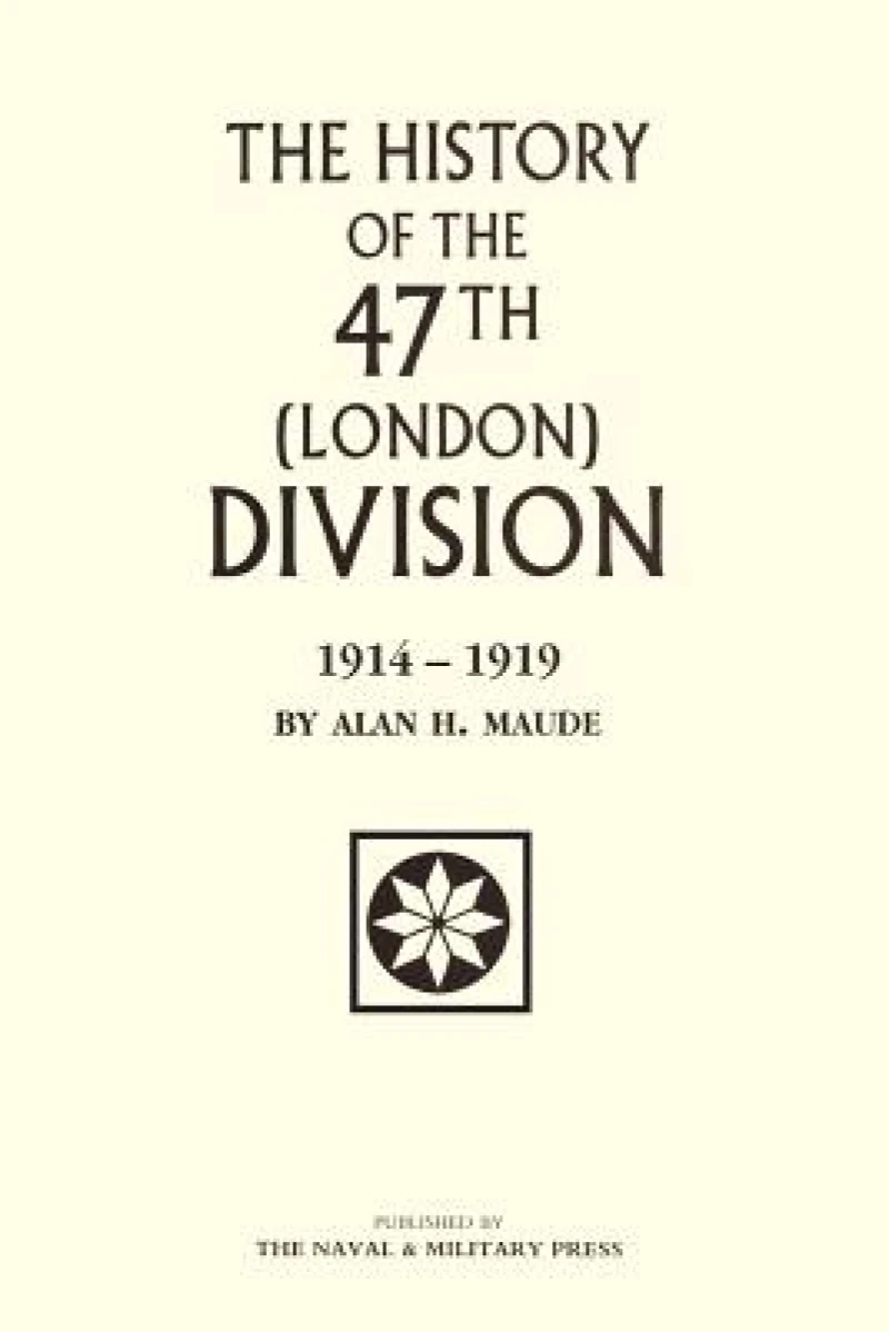 47th (London) Division 1914-1919