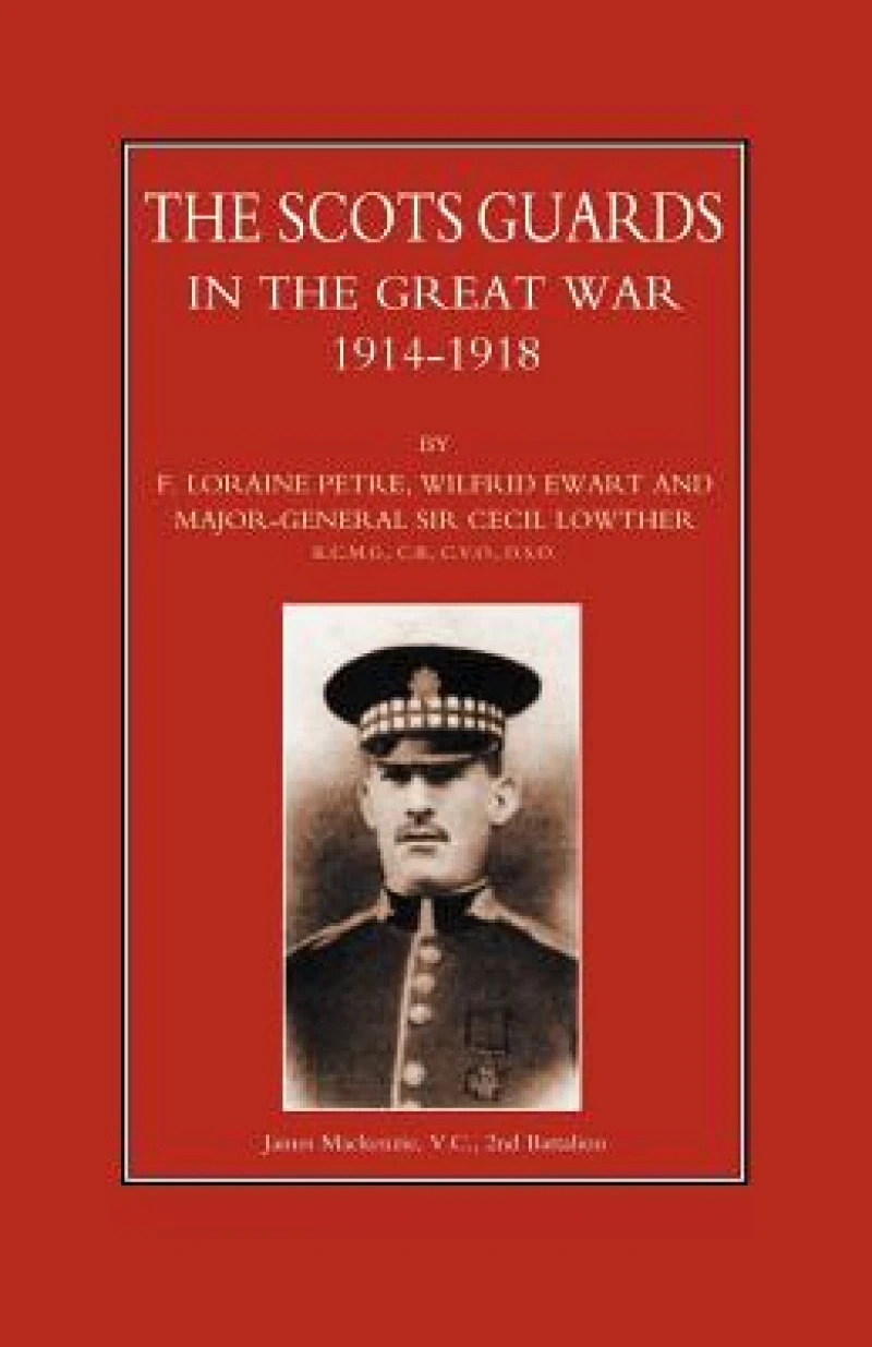 Scots Guards in the Great War