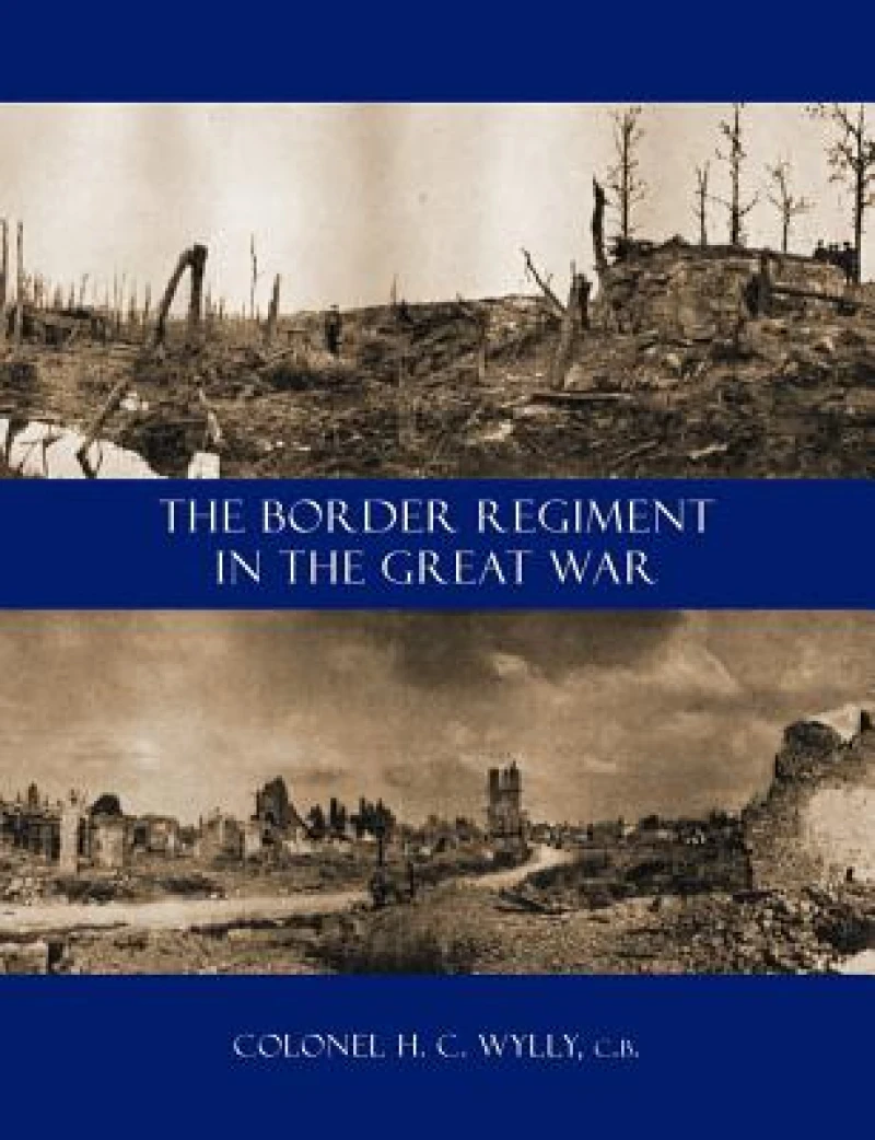 Border Regiment in the Great War