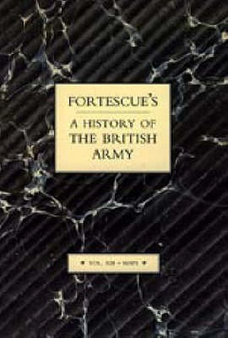 Fortescue's History of the British Army: Volume XIII Maps