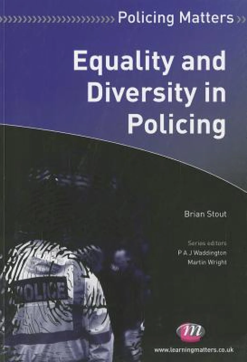 Equality and Diversity in Policing