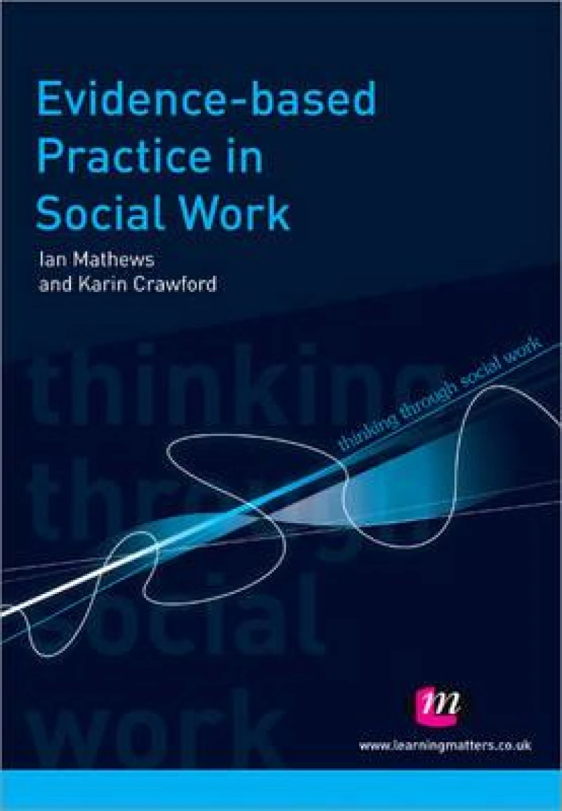 Evidence-based Practice in Social Work