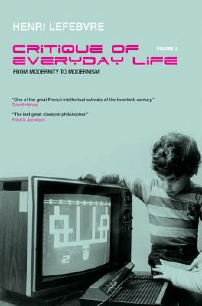 Critique of Everyday Life, Vol. 3