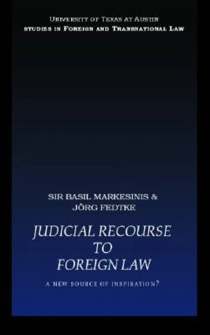 Judicial Recourse to Foreign Law