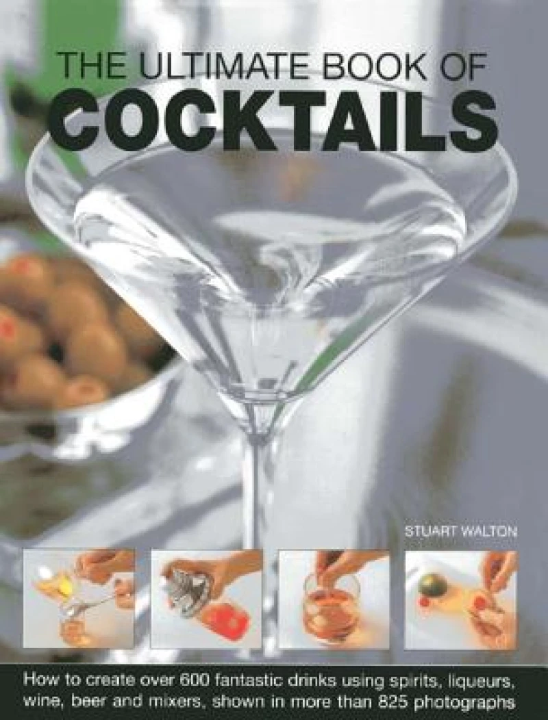The Ultimate Book of Cocktails