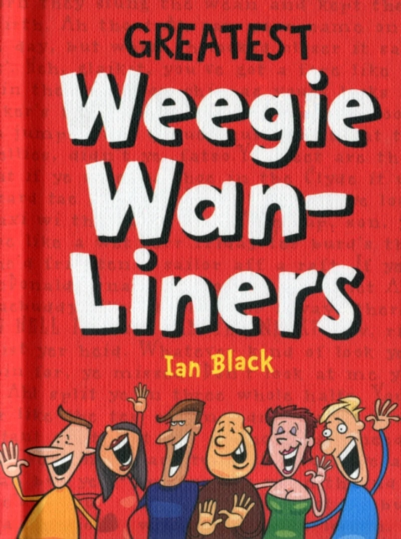 Weegie Wan-Liners