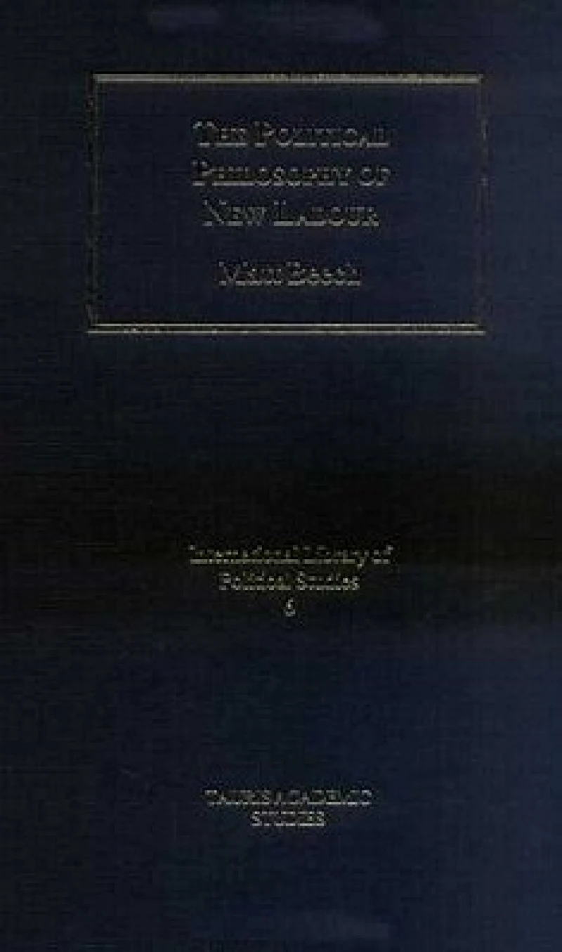 The Political Philosophy of New Labour