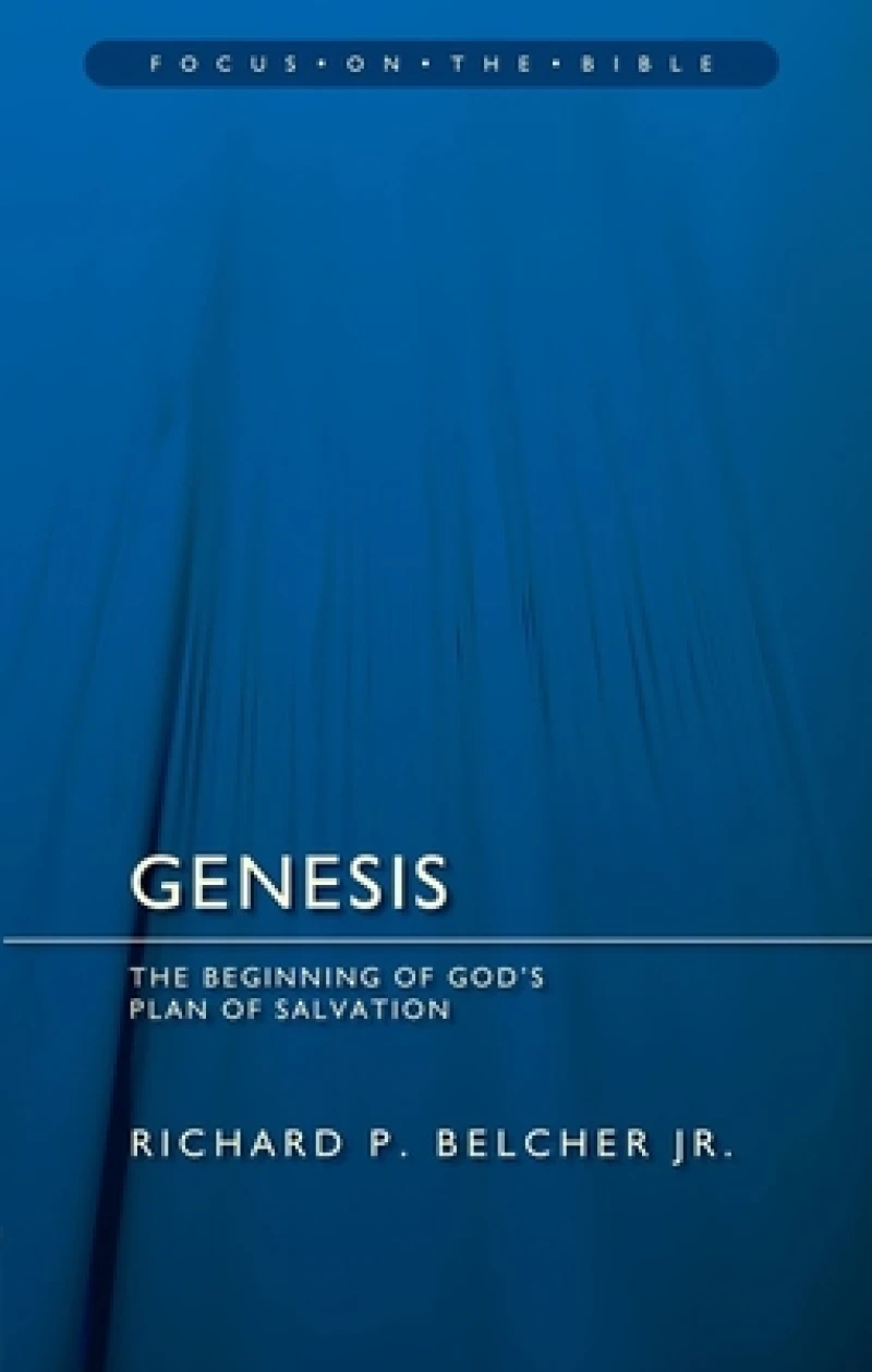 Genesis: The Beginning of God's Plan of Salvation