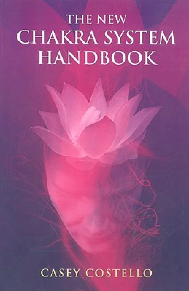 New Chakra System Handbook, The