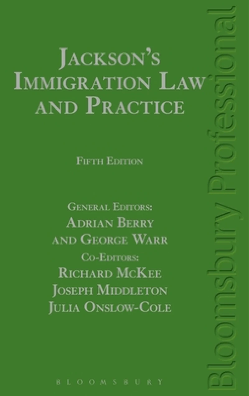 Jackson's Immigration Law and Practice