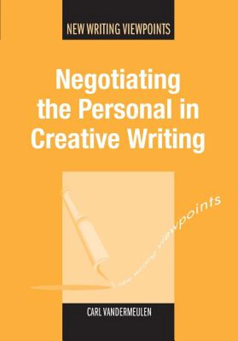 Negotiating the Personal in Creative Writing